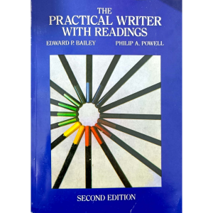 THE PRACTICAL WRITER WITH READINGS